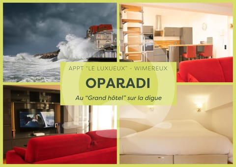 OPARADI "Le luxueux" au Grand Hôtel sur la digue Apartment in Wimereux