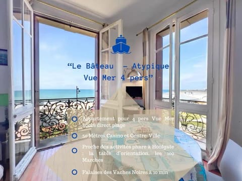 Le Bateau - Atypique Vue Mer 4P Apartment in Houlgate