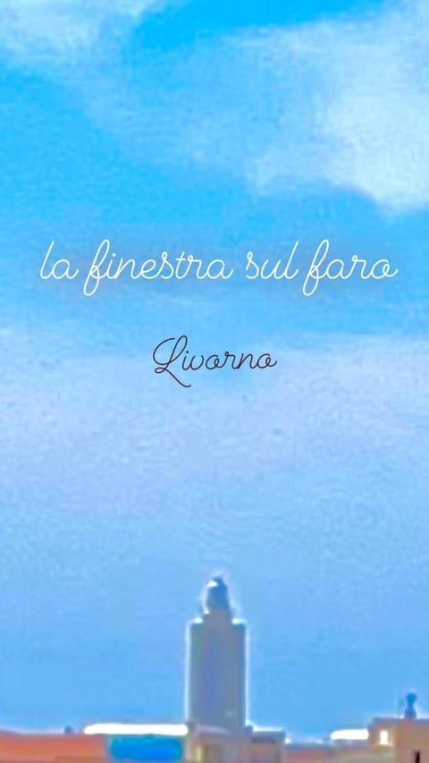 La Finestra sul faro mare centro porto Apartment in Livorno