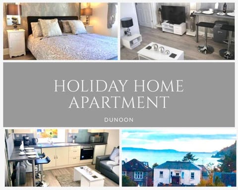 DUNOON - TOWN CENTRE HOLIDAY HOME APARTMENT House in Dunoon
