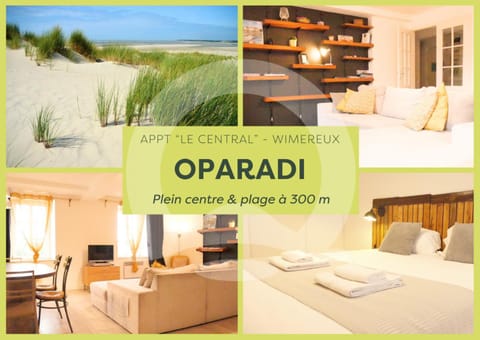 OPARADI "Le Central" Un HAVRE DE PAIX au centre de Wimereux, à deux pas de la plage Apartment in Wimereux