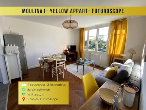 Moulin#1-Yellow'appart - Futuroscope-Jardin & Parking Apartment in Centre-Val de Loire
