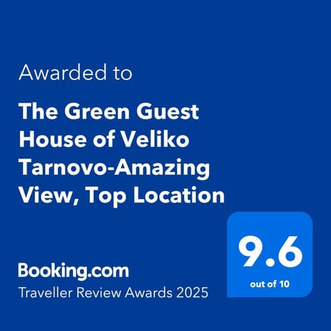 The Green Guest House-Amazing View, Top Location, Entire House Apartment in Veliko Tarnovo