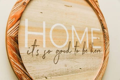 A welcoming sign that adds a personal and comforting touch to the space.