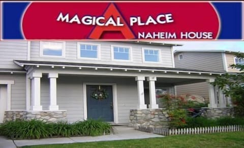 A Magical Place ~ The Anaheim House