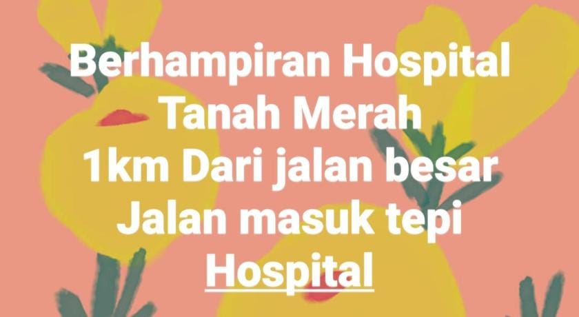 Didi Tanah Merah Homestay Vacation rental in Malaysia