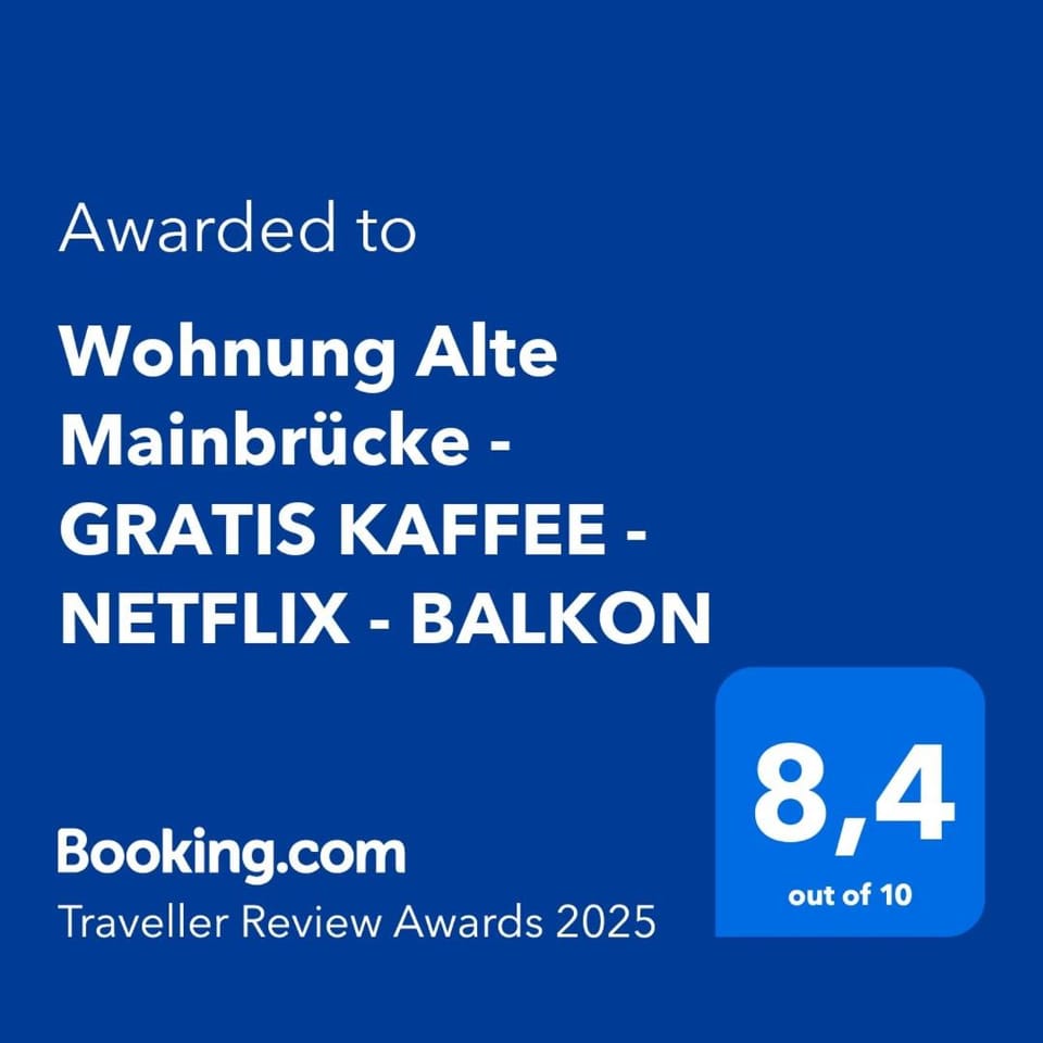 BRÜCKENGLÜCK Alte Mainbrücke - GRATIS KAFFEE - NETFLIX - BALKON Apartment in Wurzburg