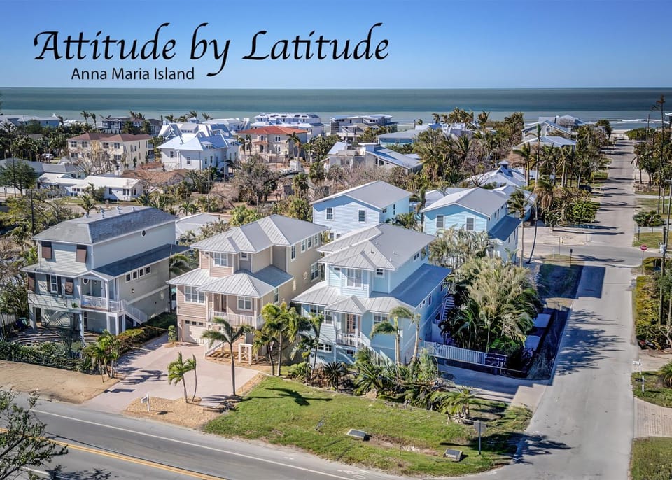 Attitude By Latitude House in Holmes Beach