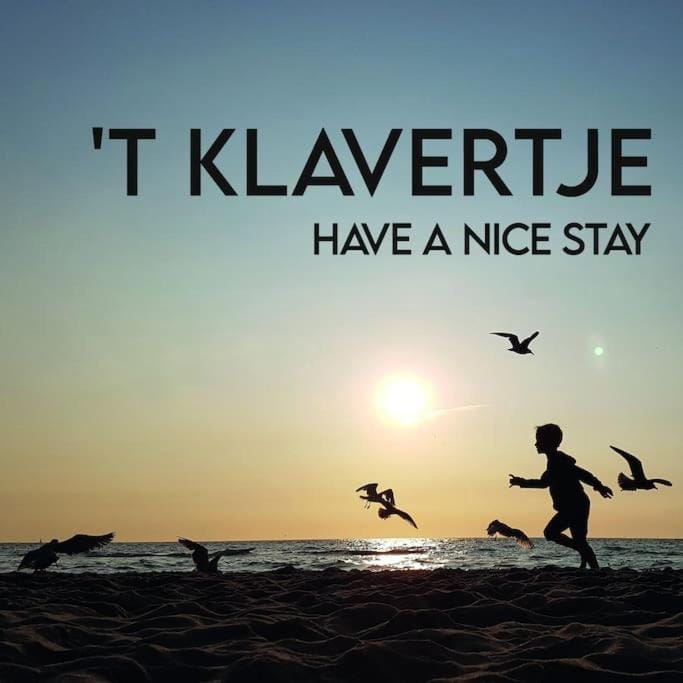 Have a nice stay! - Vakantiehuis 't Klavertje House in Noordwijk