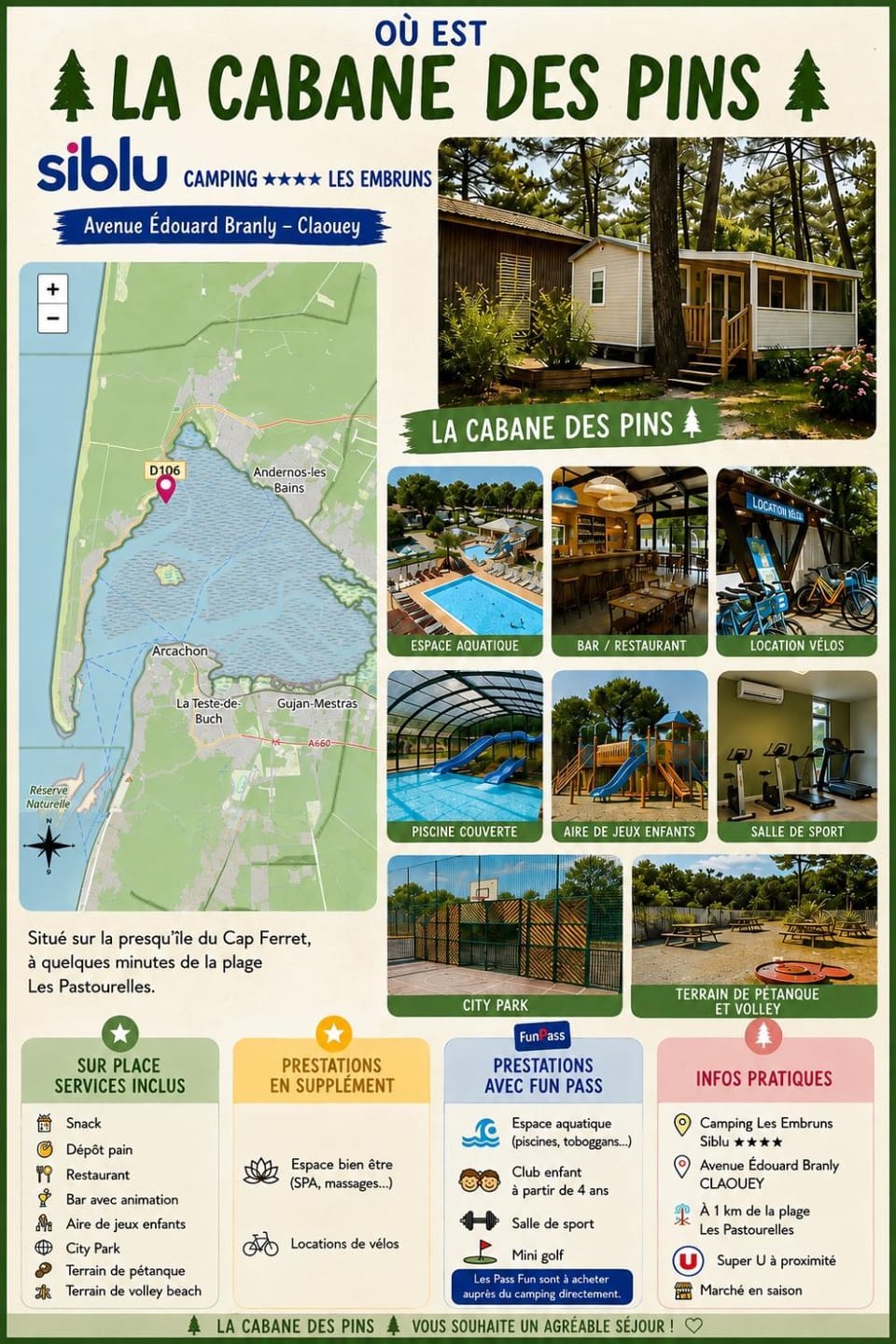 La cabane des pins Campground/ 
RV Resort in Lege-Cap-Ferret