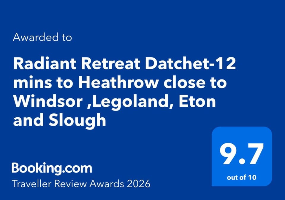 Radiant Retreat Datchet-12 mins to Heathrow close to Windsor ,Legoland, Eton and Slough House in Slough
