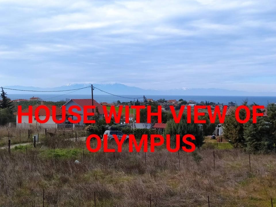 House With View of OLYMPUS House in Halkidiki
