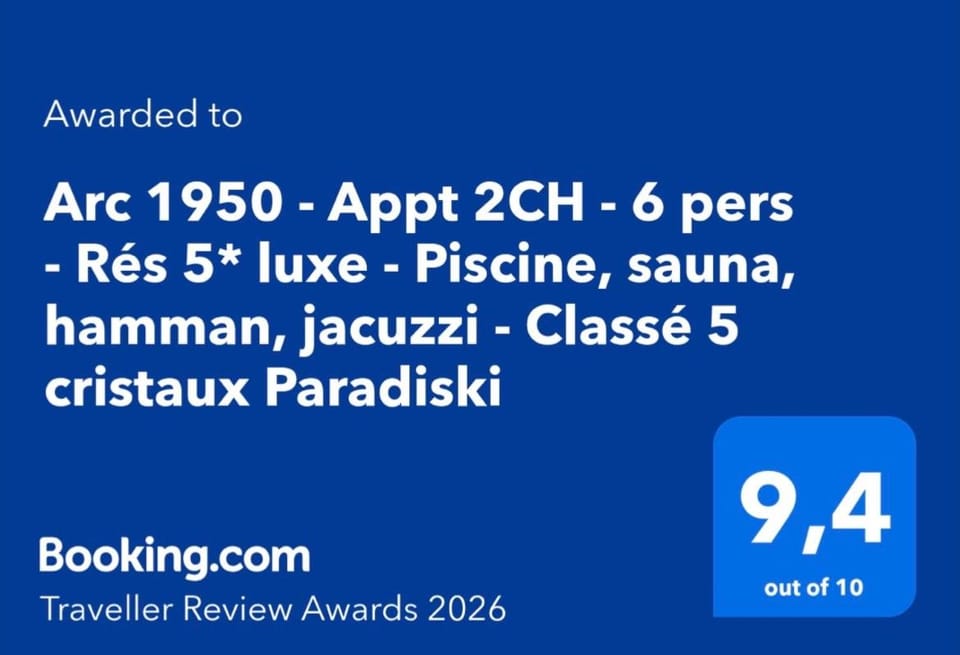 Arc 1950 - Appt 2CH - 6 pers - Rés 5* luxe - Piscine, sauna, hamman, jacuzzi - Classé 5 cristaux Paradiski Apartment in Bourg-Saint-Maurice