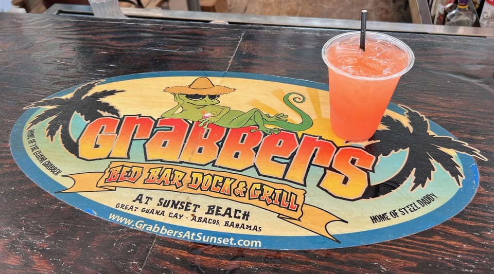 Grabbers always a fun spot at near by Guana Cay