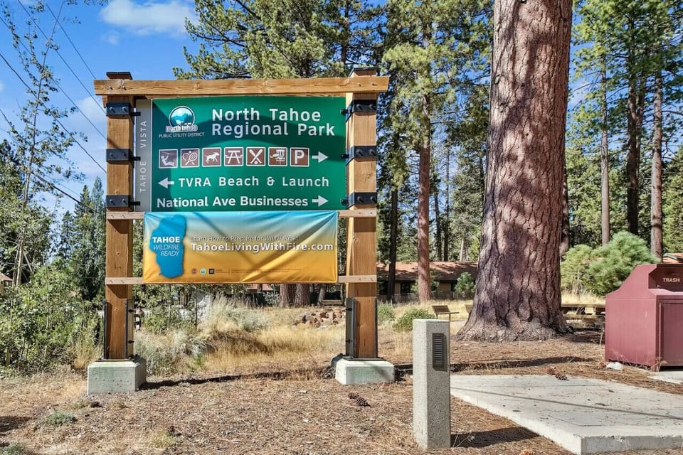 North Tahoe Regional Park is just up the street with outdoor sporting fields and trails that go for miles.