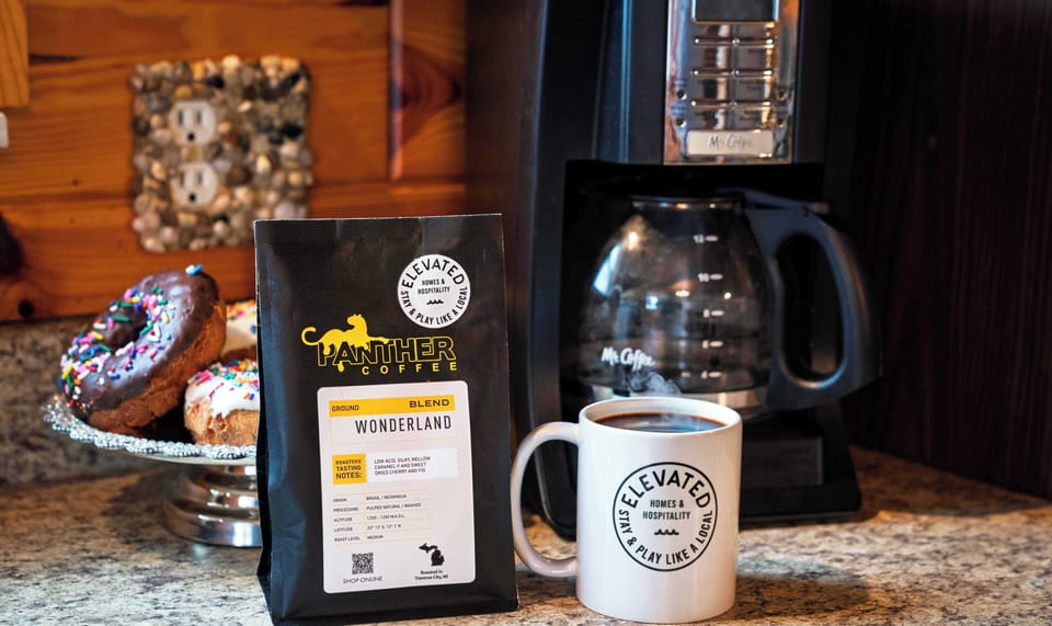 Welcome to Elevated! Enjoy a complimentary bag of Panther coffee roasted in Traverse City as a token of our hospitality. Start your stay with a taste of the extraordinary. Cheers to an unforgettable experience!