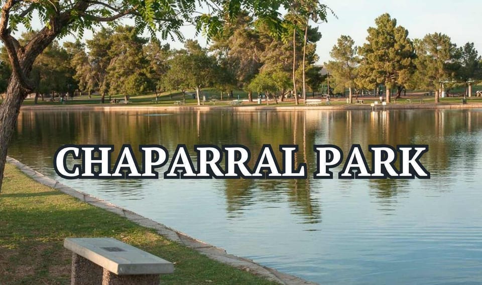 3 mins: Chaparral Park