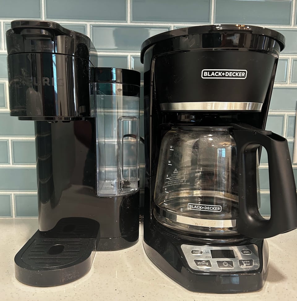 Coffee how you like it, Keurig or brewed pot!