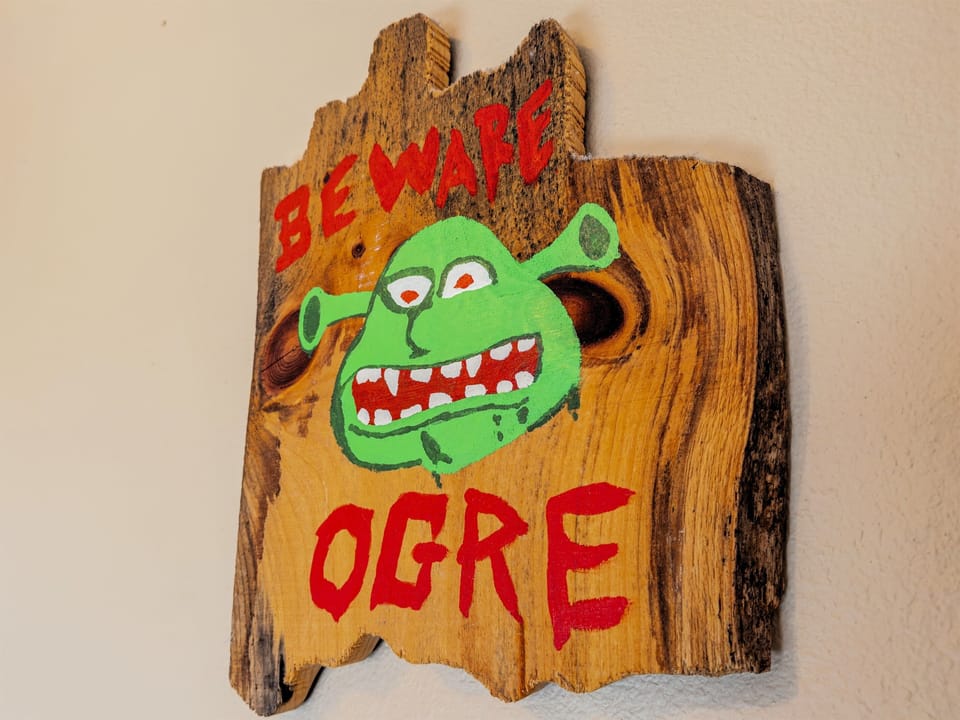 Shrek is very protective of his swamp!