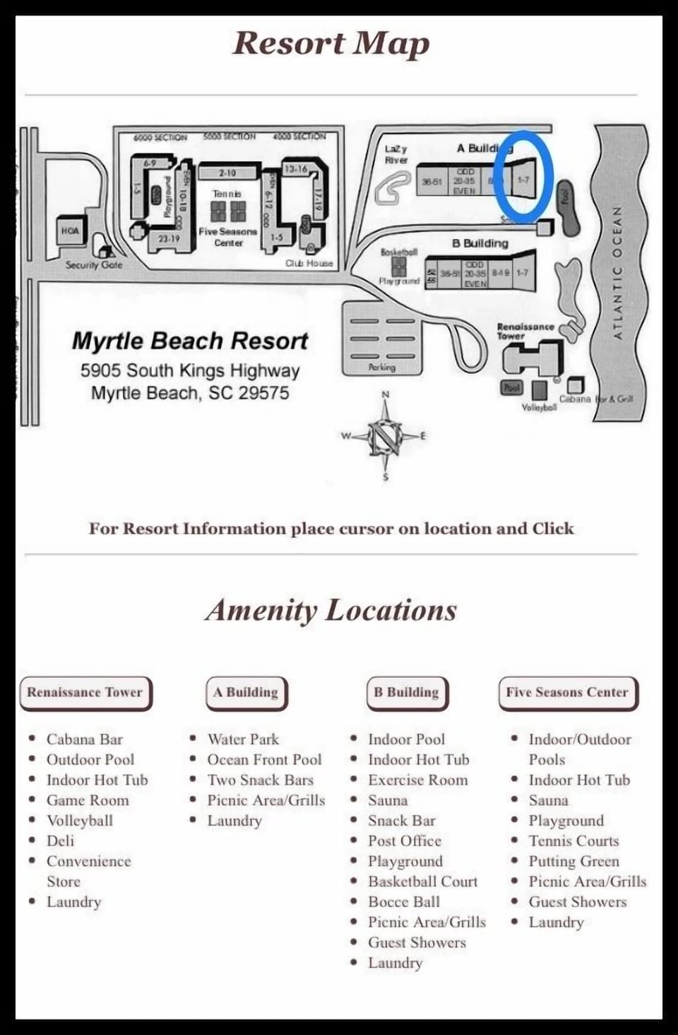 Map of the resort; the condo is circled in blue