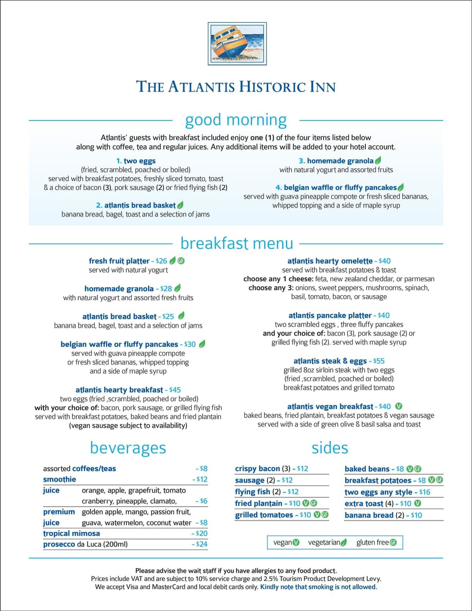 Daily cooked-to-order breakfast for a fee