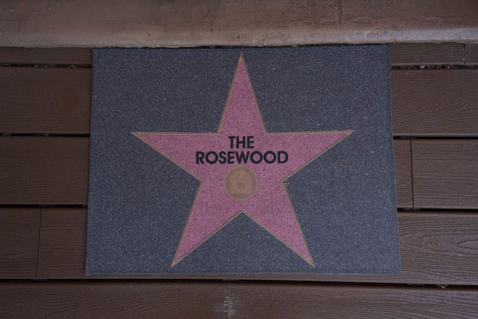 Our guests at "The Rosewood" always get the star treatment.