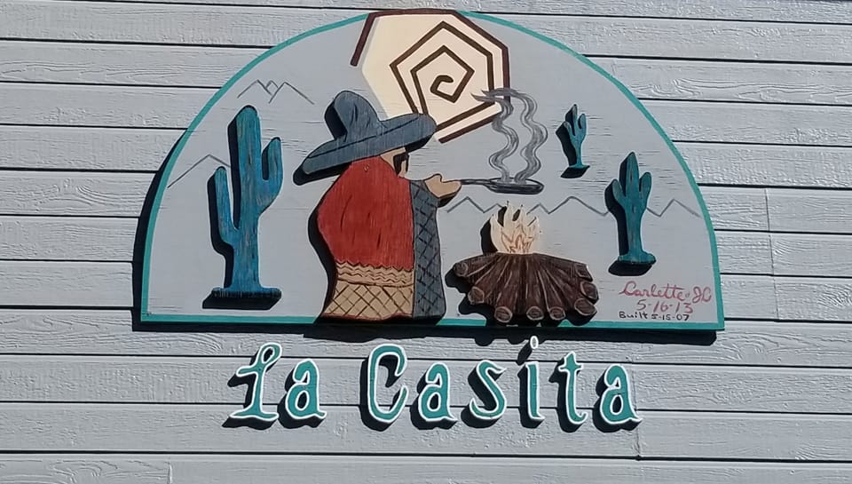La Casita sign made by JC and Carlette.