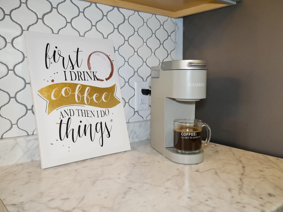 COFFEE FIRST, OF COURSE!