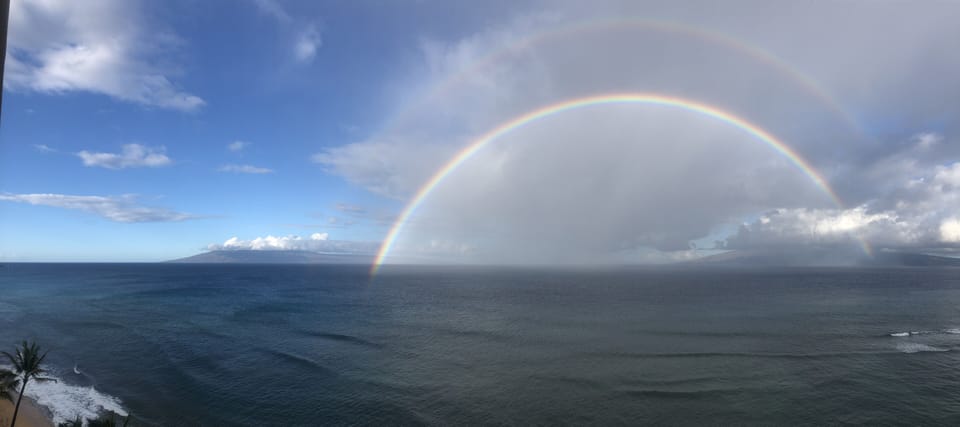 double rainbow - The Hawaiian word for rainbow is 
anuenue (ah-new-enew-e)