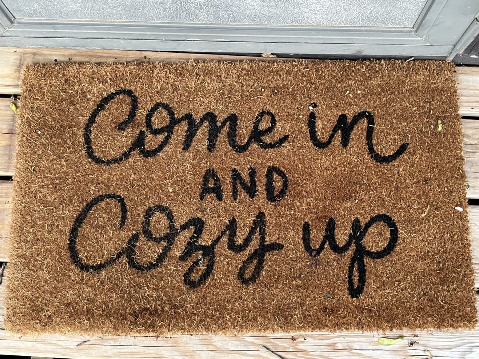 Welcome mat says it all!