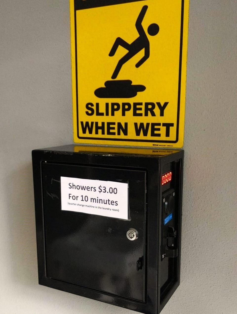 Coin-Op Showers. $3.00 for 10 minutes. 