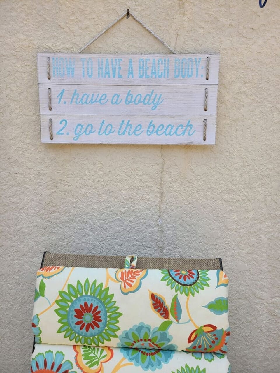 How to have a beach body 1. Have a body 2. Go to the beach!