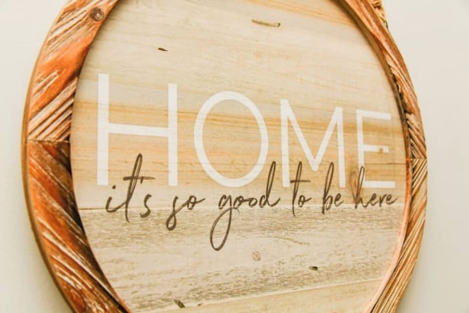 A welcoming sign that adds a personal and comforting touch to the space.