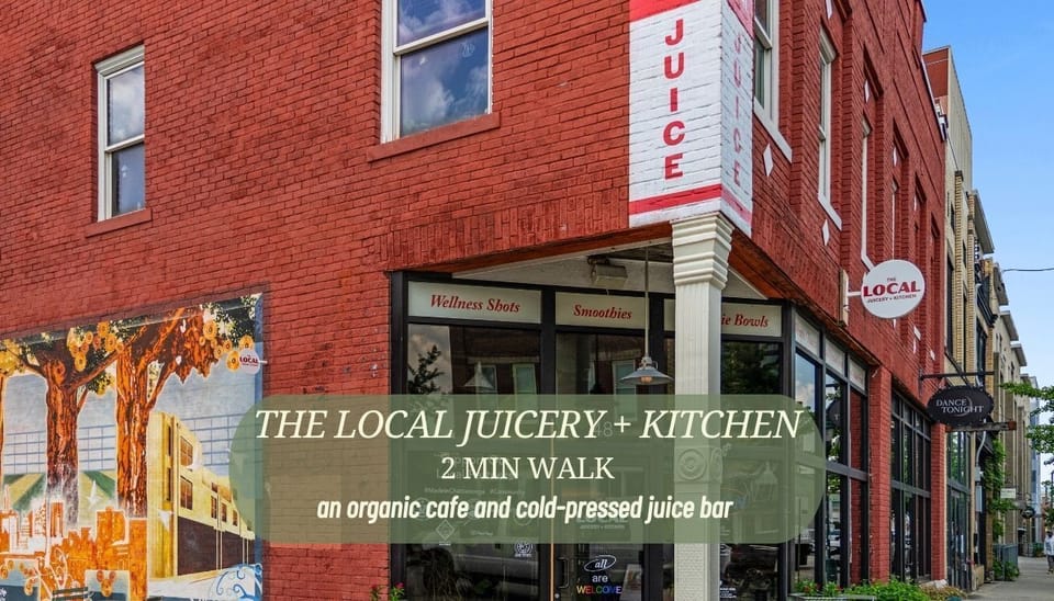 Nearby - The Local Juicery - 2 minute walk 