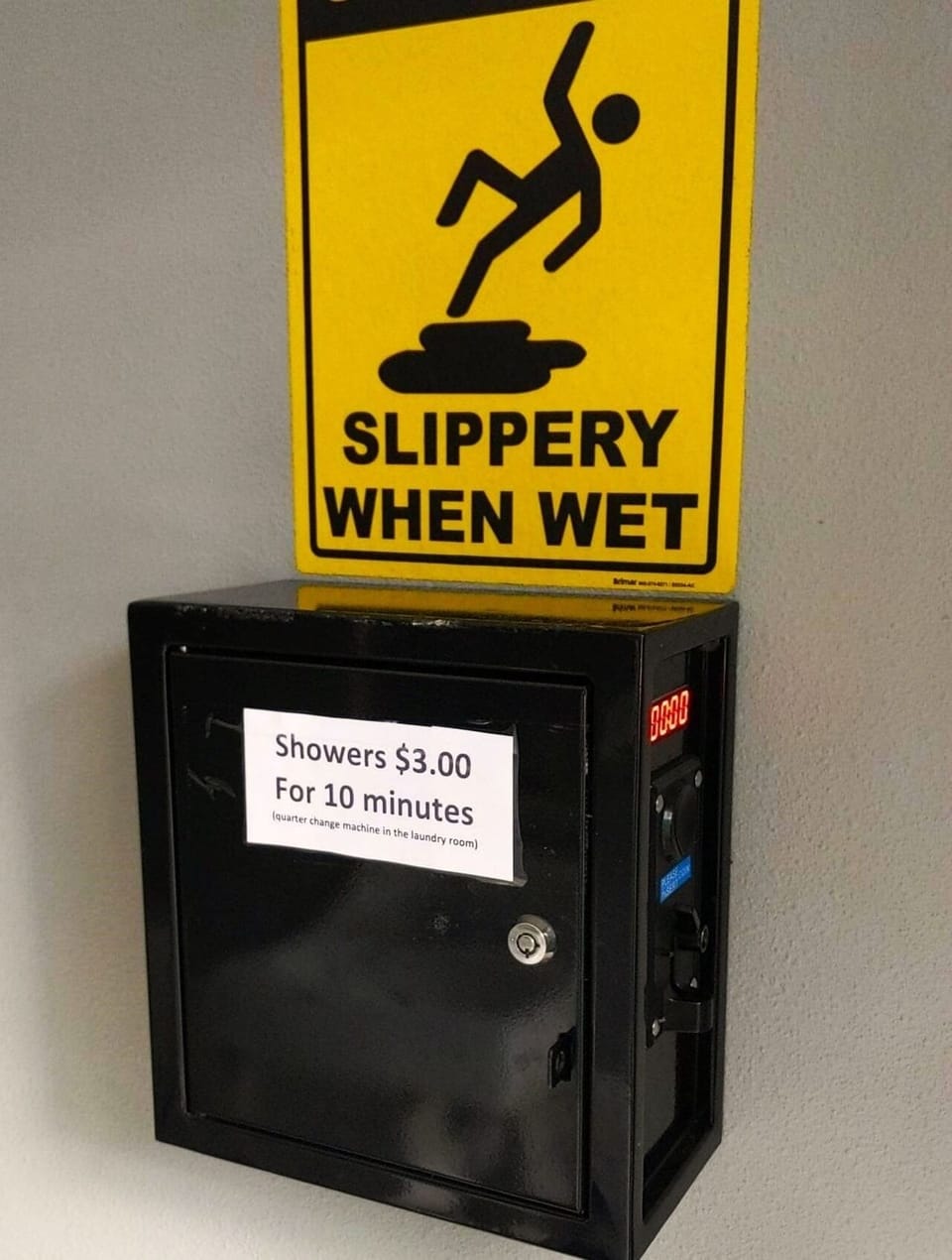 Hot showers are $3.00 in quarters for 10 minutes. 