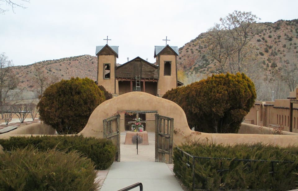 Daytrip to Santuario de Chimayo - 31 miles from Santa Fe. 
