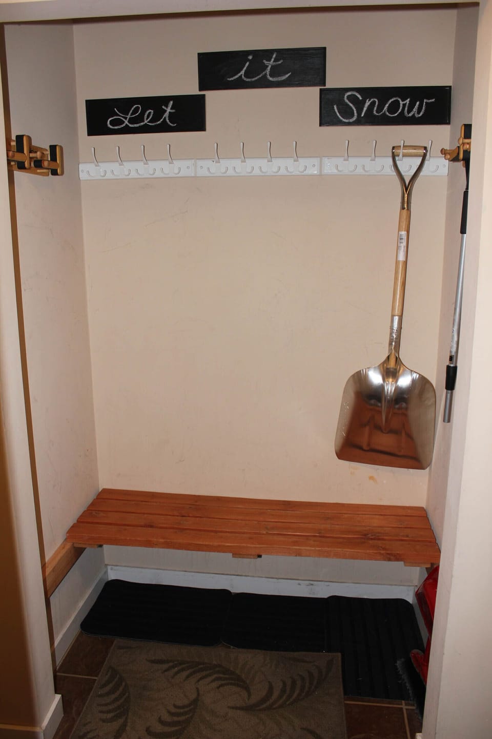 This is your ski/snowboard closet and the motto says it all.