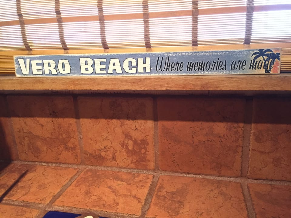 Vero Beach - Where memories are made! Are you ready to make memories?