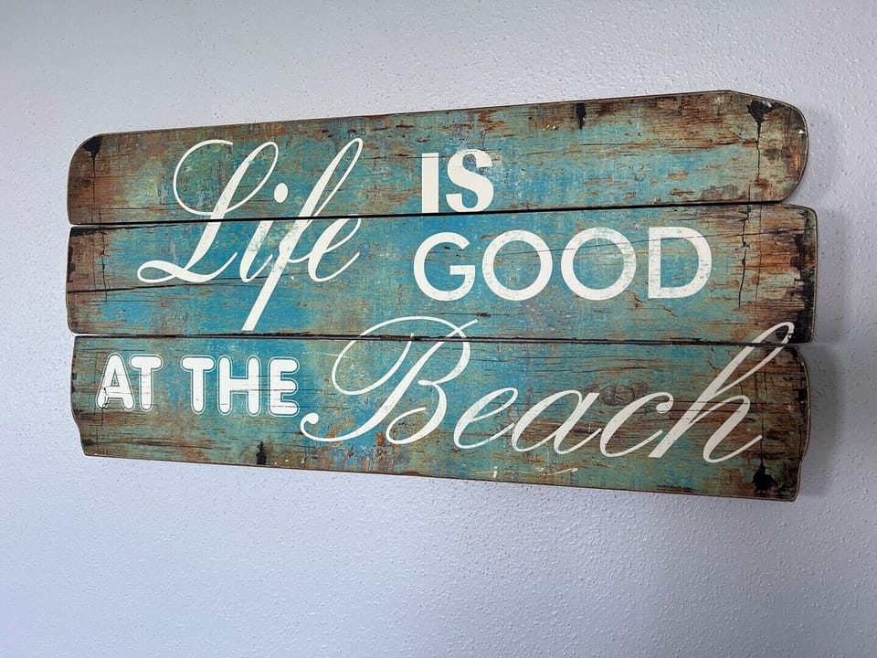 Life is Good!