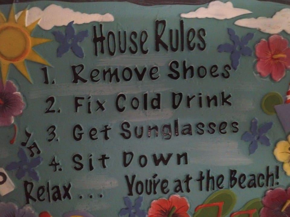 Simple House rules  Enjoy and Relax