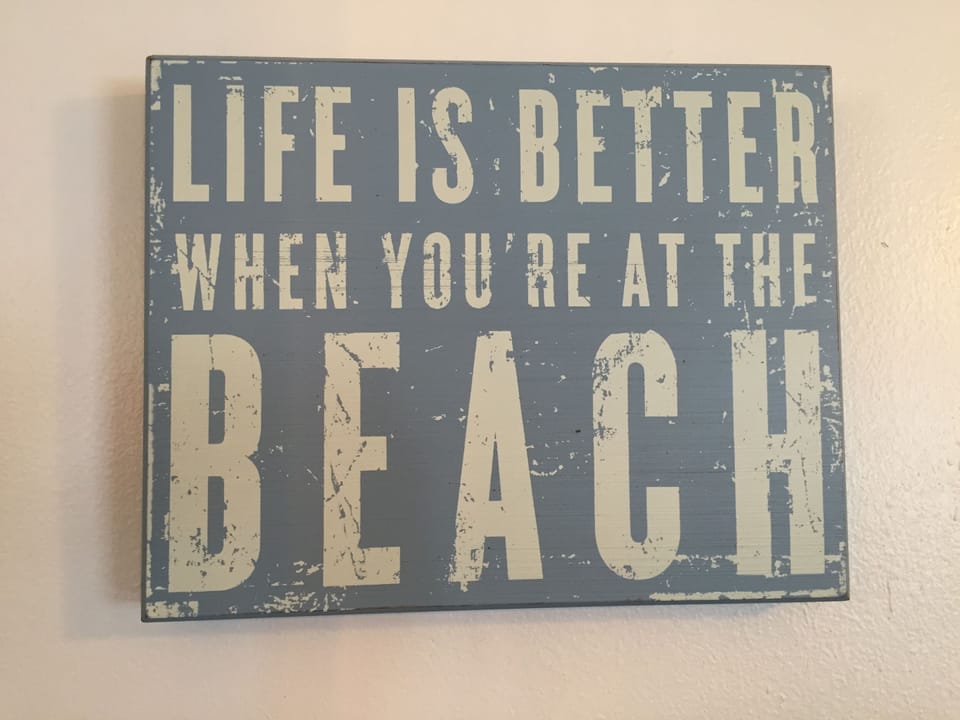 Life is better when you're at the beach!