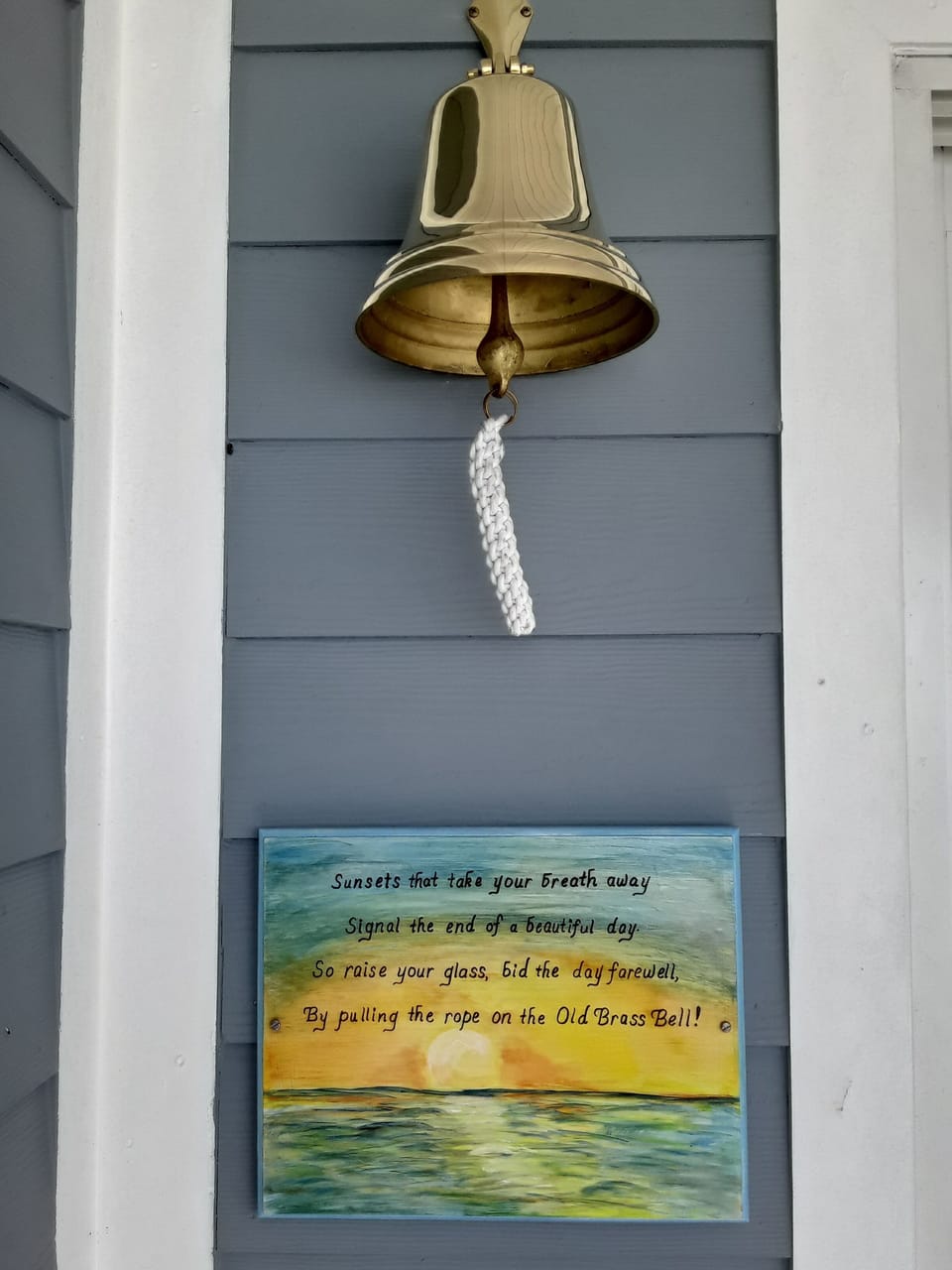 Ring the bell at sunset - it's our tradition.