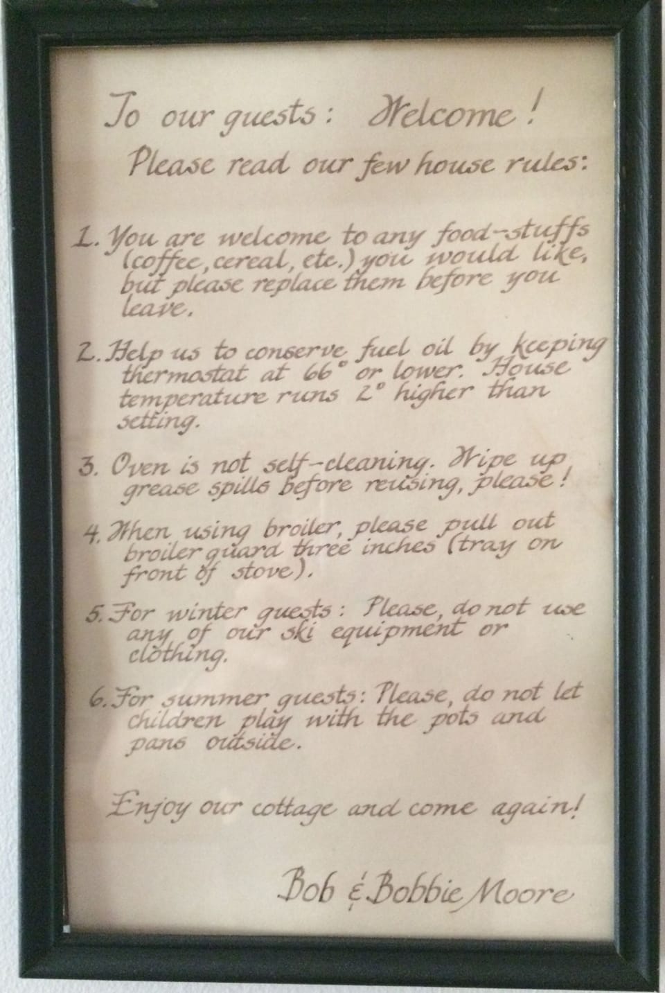 A note to guests from Bob & Bobbie, the original owners (and Andy's parents).