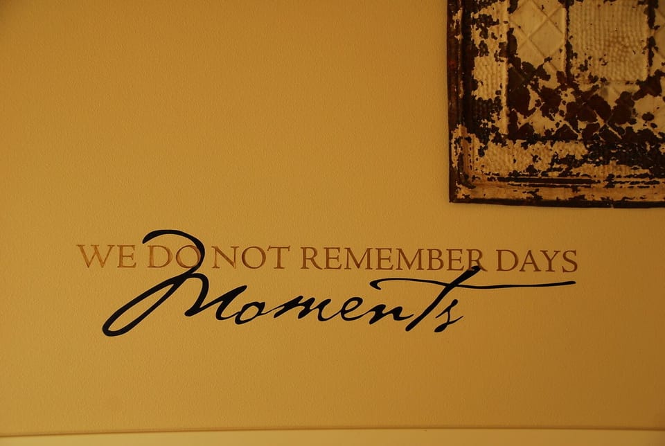 Every moment will be a memory !!