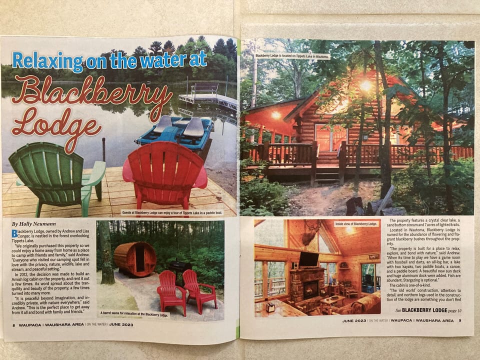 Blackberry Lodge was written up as a top destination in 'on the water' magazine!