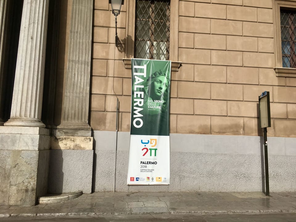 Palermo - Italian Capital of Culture 2018