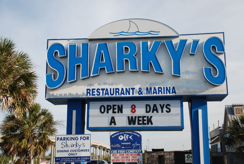 Sharky's  -  a local icon with good food and a great view
