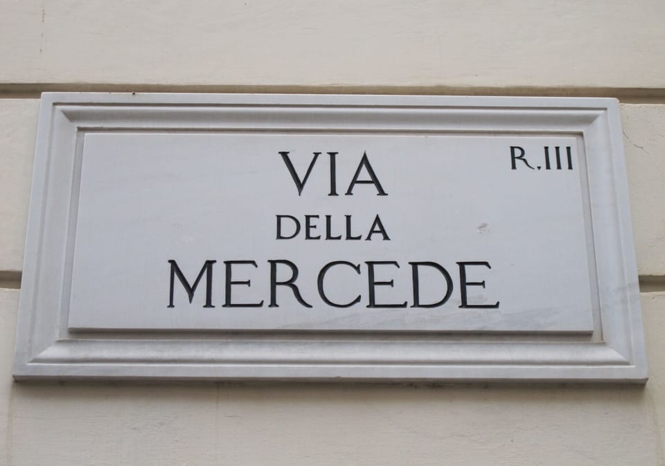 Our street, Via della Mercede, in Rione III (Colonna), the heart of Rome.