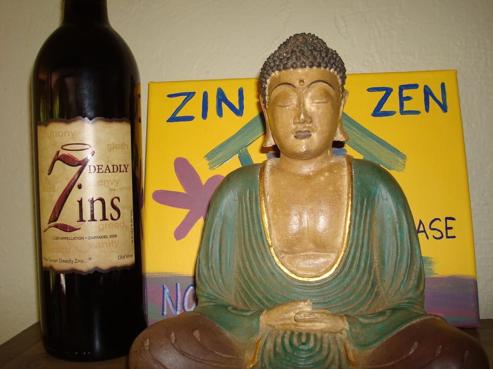 Thanks for stopping in...enjoy your zen with zin!