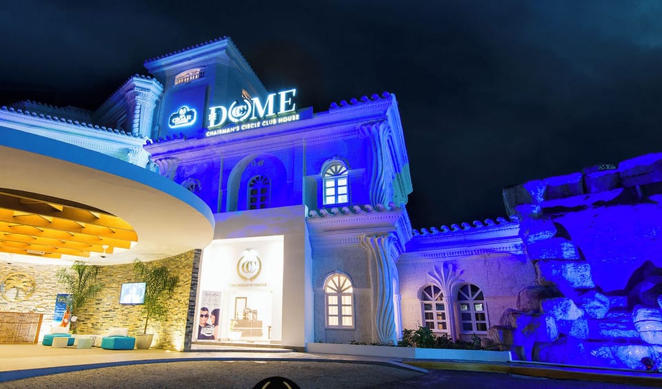 enjoy night life at The Dome